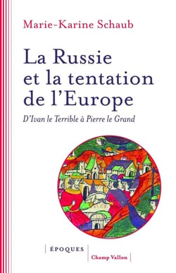 La Russie et la tentation de l'Europe