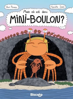 Mais où est donc Mini-Boulon ?