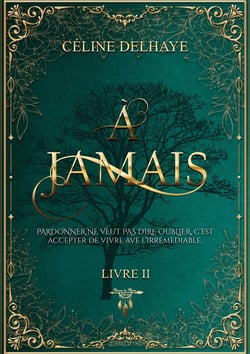 À jamais - Livre 2