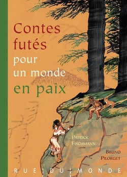 Contes futés pour un monde en paix