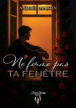 Ne ferme pas ta fenêtre
