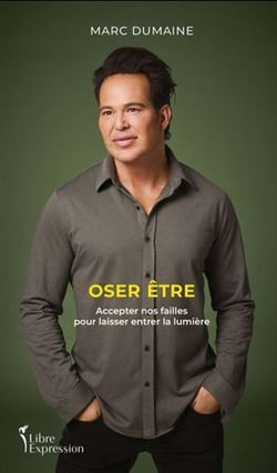Oser être : Accepter nos failles pour laisser entrer la lumière