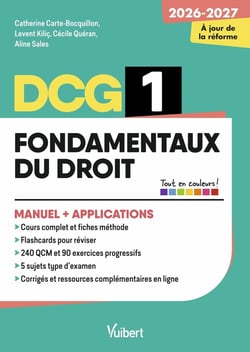 DCG 1 - Fondamentaux du droit : Manuel et Applications - Réforme 2026-2027 : Maîtriser les compétences et réussir l'examen