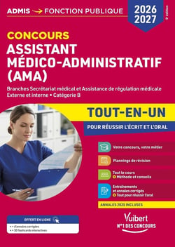 Concours Assistant médico-administratif (AMA)   Tout-en-un : Branches Secrétariat médical et Assistance de régulation médicale - Externe et interne - Catégorie B (édition 2026/2027)