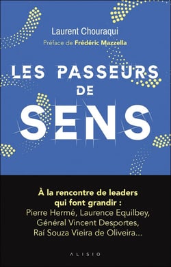 Les Passeurs de sens : Comment conjuguer conscience et performance