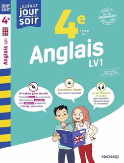 Cahier du jour / cahier du soir : Anglais : 4e LV1 - Conçu et recommandé par les enseignants
