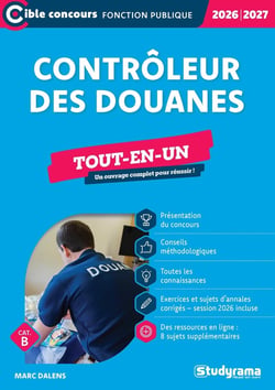 Contrôleur des douanes - Tout-en-un (Catégorie B - Concours 2026-2027)