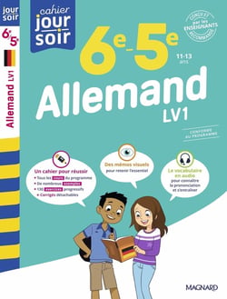 Cahier du jour / cahier du soir : Allemand : 6e-5e LV1 - Conçu et recommandé par les enseignants