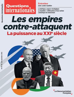 Questions internationales n.137-138 : Les empires contre-attaquent : La puissance au XXIe siècle