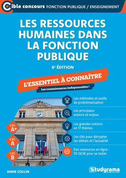 Les ressources humaines dans la fonction publique : L'essentiel à connaître (Catégories A+, A et B) (édition 2026/2027)