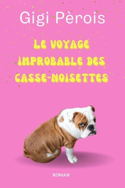 Le Voyage improbable des casse-noisettes