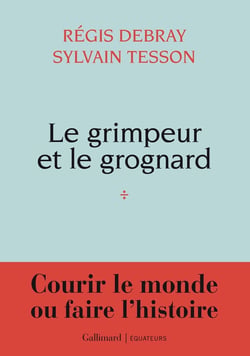 Le grimpeur et le grognard
