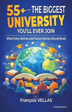 55+ - The Biggest University You'll Ever Join : What Every Retiree and Future Retiree Should Read