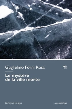 Le mystère de la ville morte
