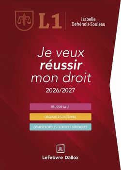 Je veux réussir mon droit : Méthodes de travail et clés du succès (édition 2026-2027)