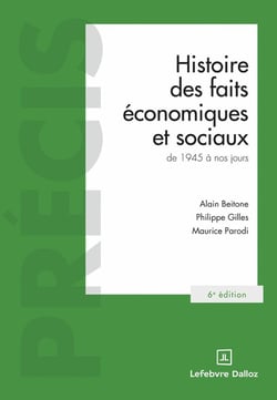 Histoire des faits économiques et sociaux de 1945 à nos jours (6e édition)