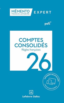 Mémento expert : Comptes consolidés (édition 2026)