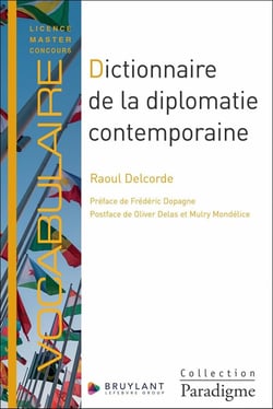 Dictionnaire de la diplomatie contemporaine