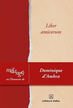 Mélanges en l'honneur de Dominique d'Ambra