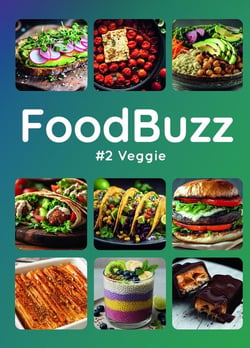 FoodBuzz Tome 2 : Veggie