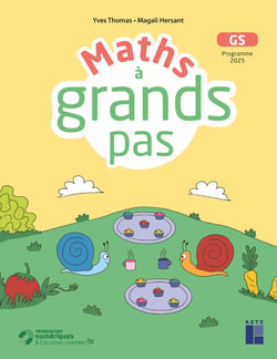 Maths à grand pas - GS