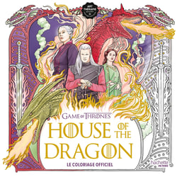 House of the Dragon - Le livre de coloriage officiel HBO