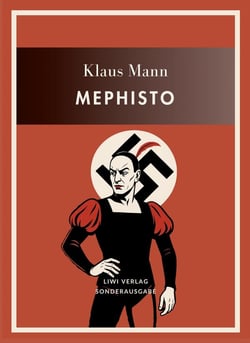 Klaus Mann: Mephisto. Vollständige Neuausgabe