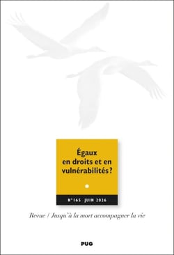 JALMALV n.165 : Égaux en droits et en vulnérabilités ? Le discernement en situation palliative, un processus?dynamique