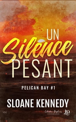 Pelican Bay Tome 1 : Un silence pesant