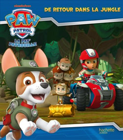 La Pat'Patrouille : De retour dans la jungle