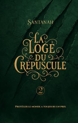 La Loge Du Crépuscule 2 : La Trinité Sacrée