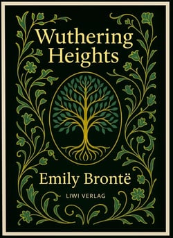 Emily Brontë: Wuthering Heights (English Edition)