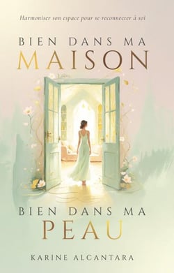 Bien dans ma maison, bien dans ma peau