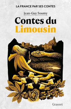 La France par ses contes : Contes du Limousin