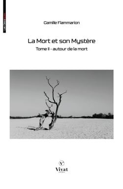 La Mort et son Mystère, tome II  - Autour de la Mort