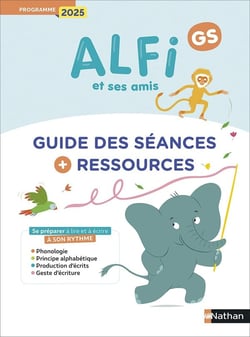 Alfi et ses amis : GS - Guide des séances + ressources