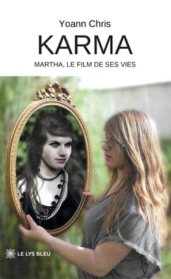 Karma : Martha, le film de ses vies