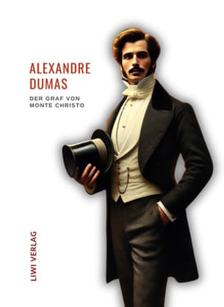 Alexandre Dumas: Der Graf von Monte Christo. Ungekürzte Ausgabe : Alle sechs Bände in einem Band. Übersetzt von Max Pannwitz