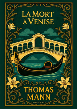 Thomas Mann: La Mort à Venise