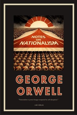 George Orwell: Notes on Nationalism (English Edition)