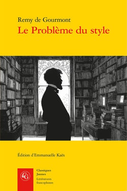 Le Problème du style : Questions d'art, de littérature et de grammaire
