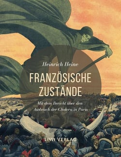 Franzosische Zustände. Vollständige Ausgabe mit dem Bericht über den Ausbruch der Cholera in Paris