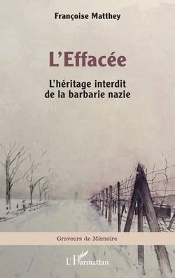 L'Effacée : L'héritage interdit de la barbarie nazie