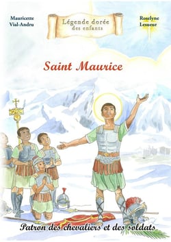 Saint Maurice : Patron des chevaliers et des soldats