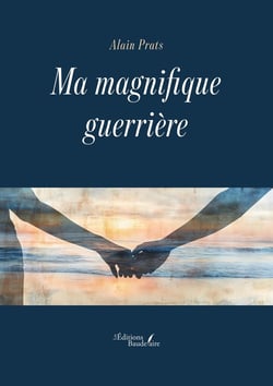 Ma magnifique guerrière