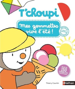 T'choupi mes gommettes vive l'été !
