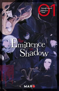 The eminence in shadow Tome 1