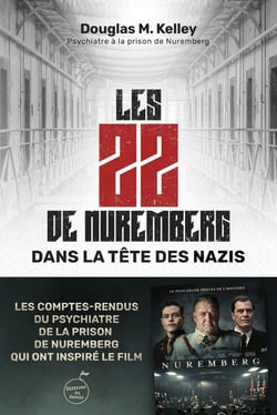 Les 22 de Nuremberg : Dans la tête des nazis