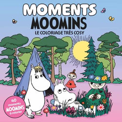 Moments moomins, le coloriage très cosy