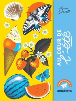 Au coeur de l'été